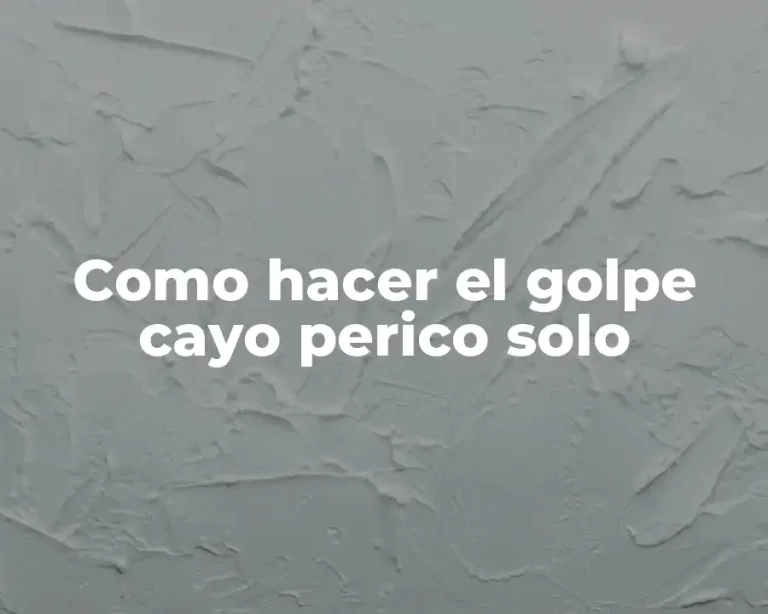 Como hacer el golpe cayo perico solo