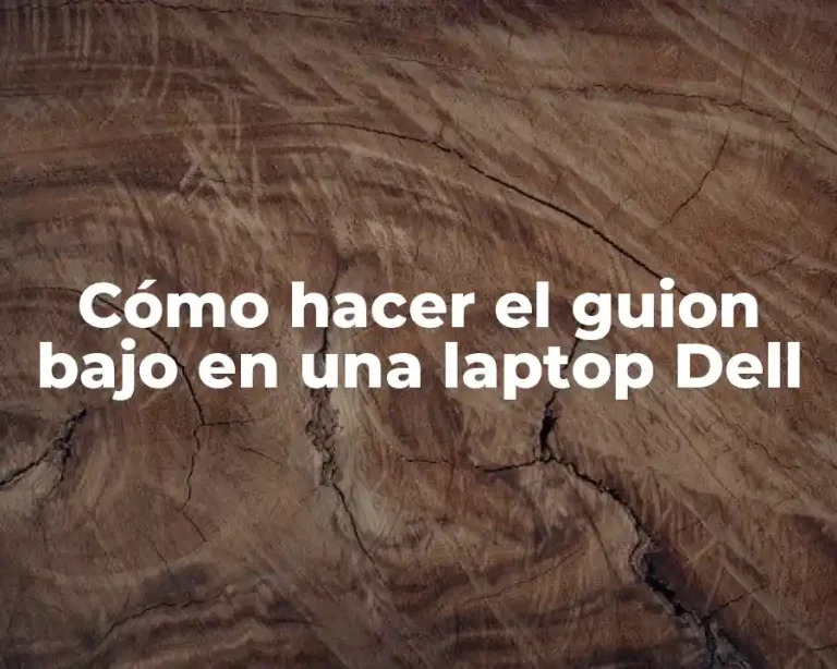 Cómo hacer el guion bajo en una laptop Dell