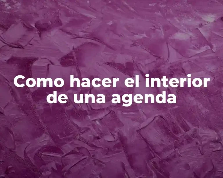 Como hacer el interior de una agenda
