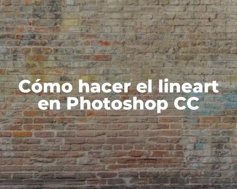 Cómo hacer el lineart en Photoshop CC