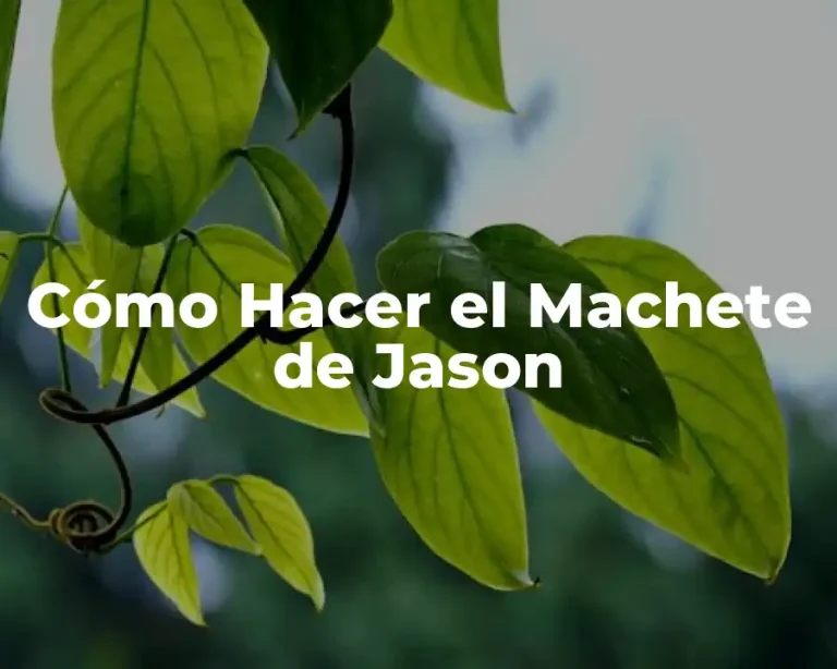 Cómo Hacer el Machete de Jason