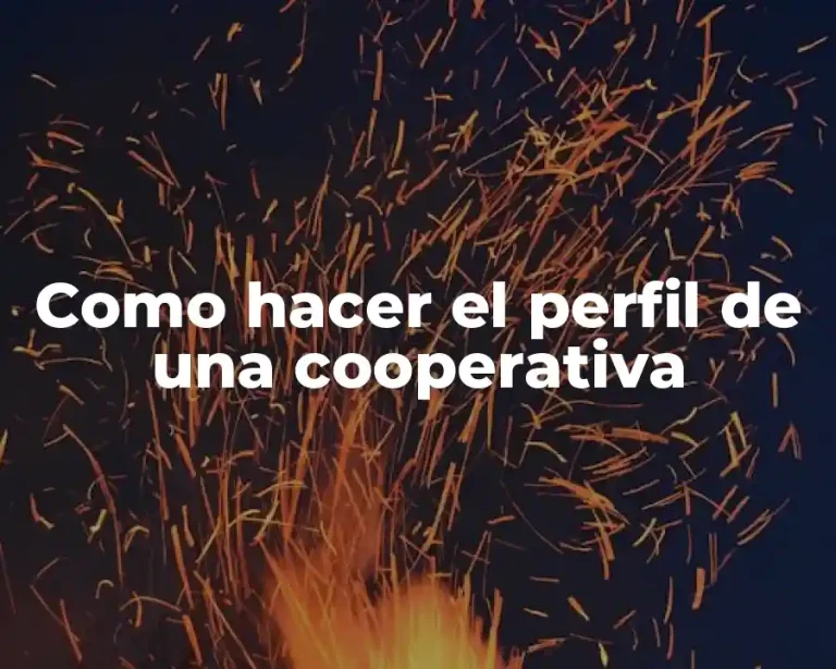 Como hacer el perfil de una cooperativa