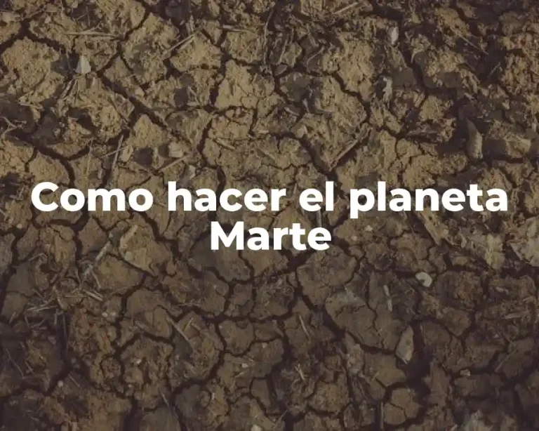 Como hacer el planeta Marte