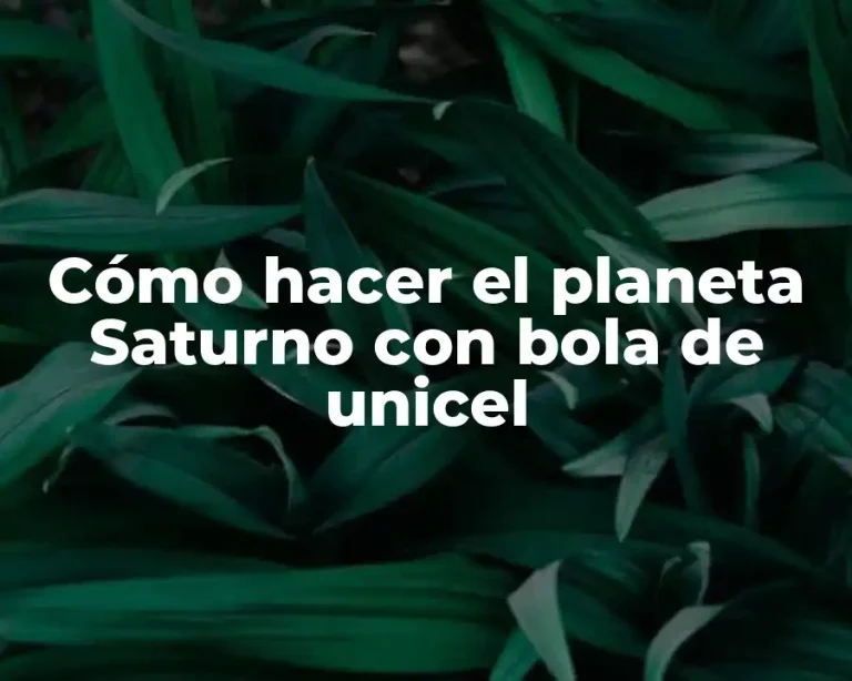 Cómo hacer el planeta Saturno con bola de unicel