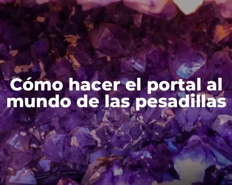 Cómo hacer el portal al mundo de las pesadillas