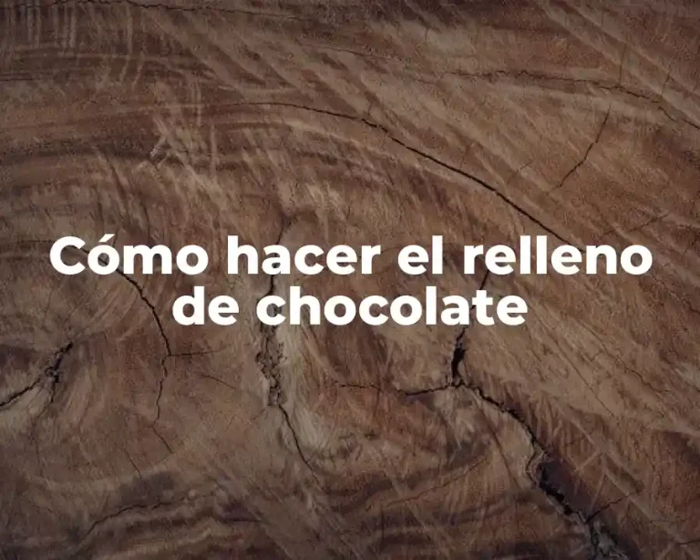 Cómo hacer el relleno de chocolate