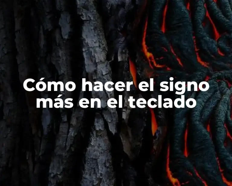 Cómo hacer el signo más en el teclado