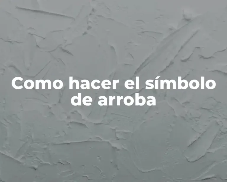 Como hacer el símbolo de arroba