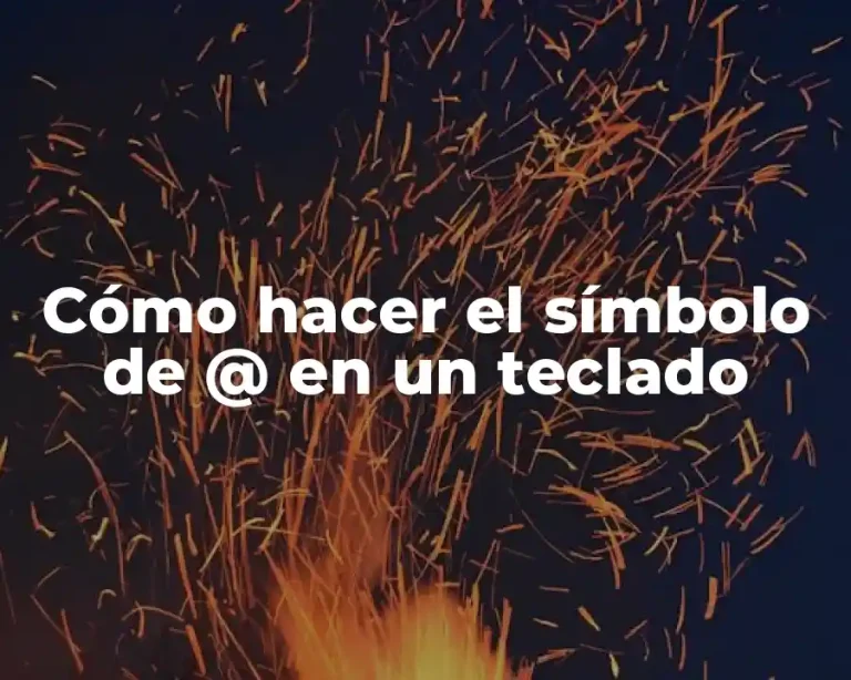 Cómo hacer el símbolo de @ en un teclado