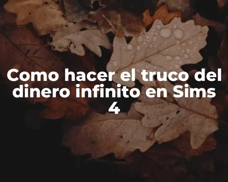 Como hacer el truco del dinero infinito en Sims 4