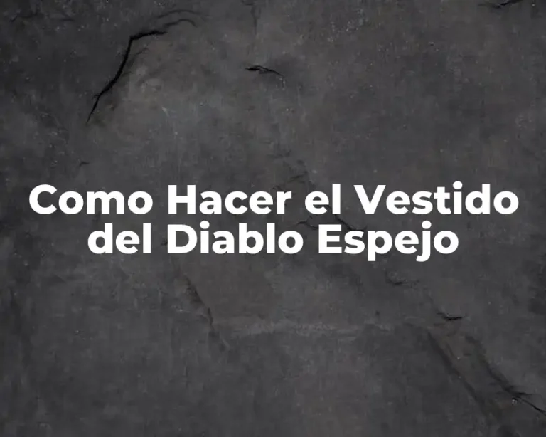 Como Hacer el Vestido del Diablo Espejo