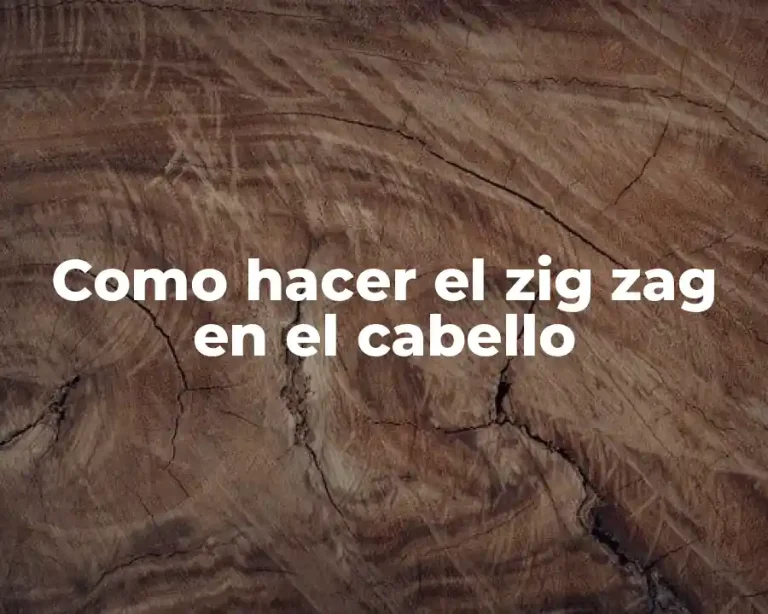 Como hacer el zig zag en el cabello