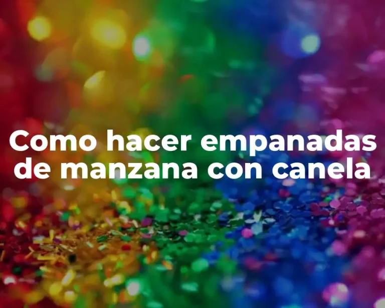 Como hacer empanadas de manzana con canela