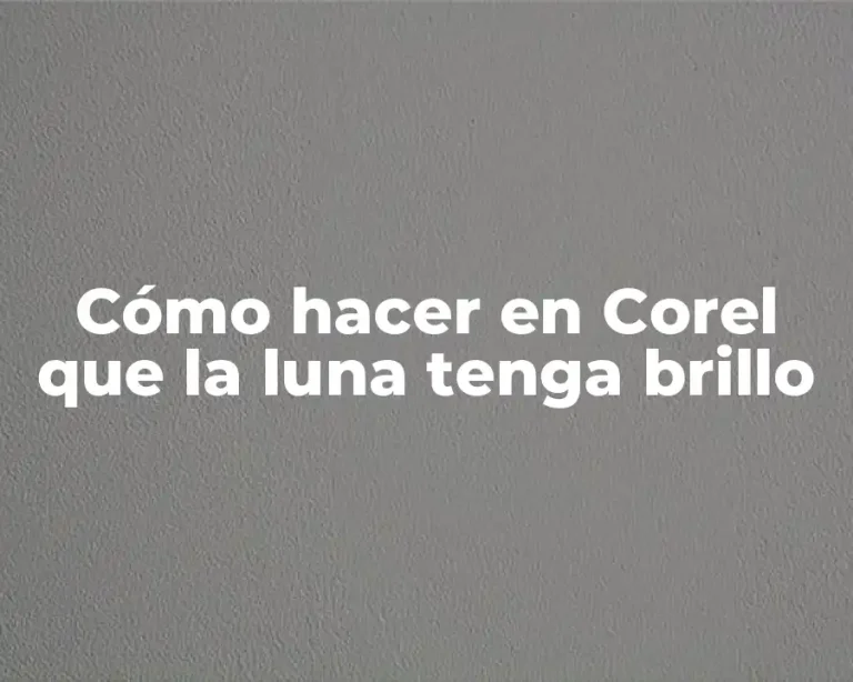 Cómo hacer en Corel que la luna tenga brillo