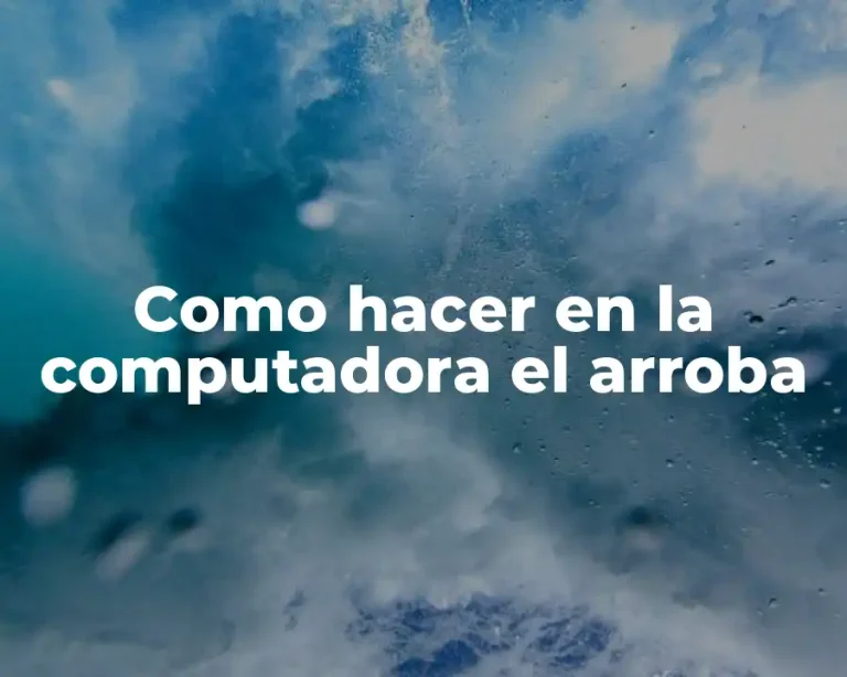 Como hacer en la computadora el arroba