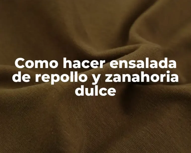 Como hacer ensalada de repollo y zanahoria dulce