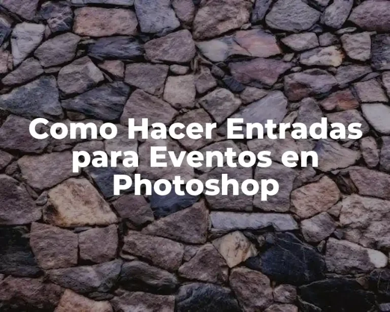 Como Hacer Entradas para Eventos en Photoshop