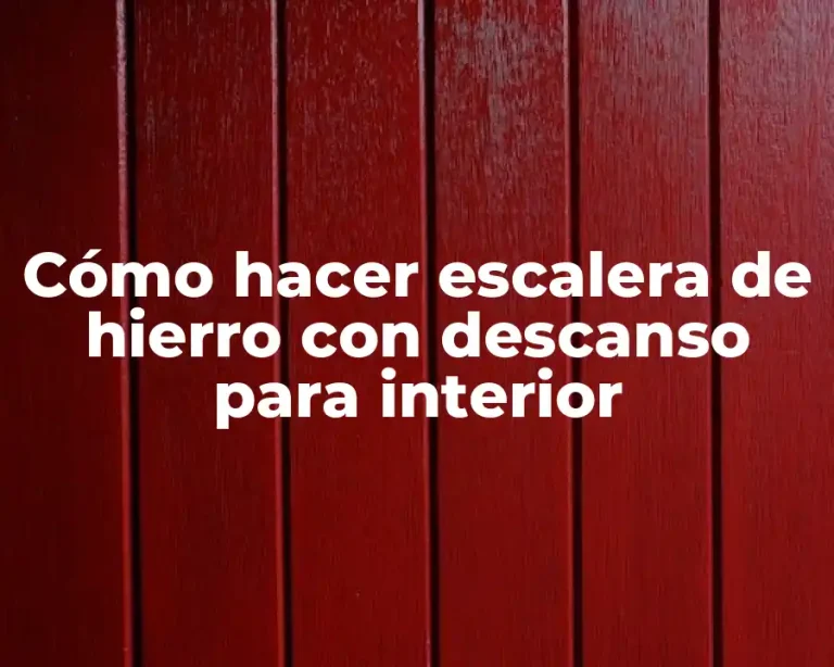 Cómo hacer escalera de hierro con descanso para interior