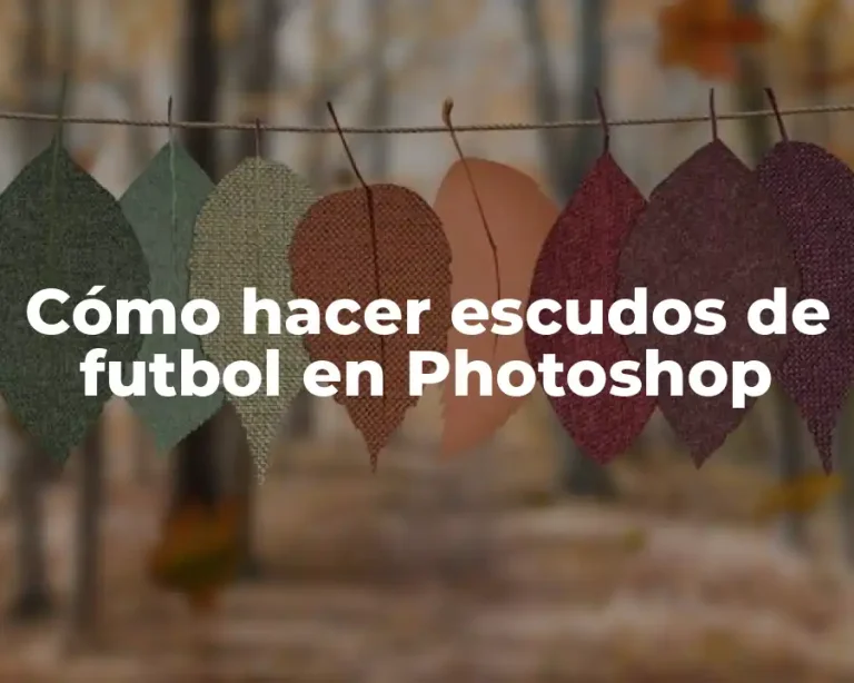 Cómo hacer escudos de futbol en Photoshop