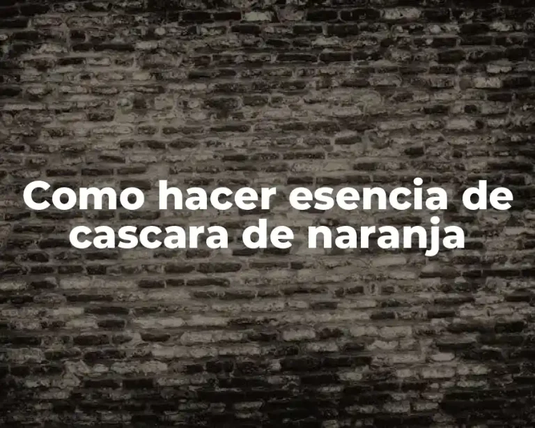 Como hacer esencia de cascara de naranja
