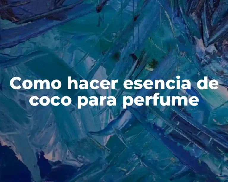 Como hacer esencia de coco para perfume