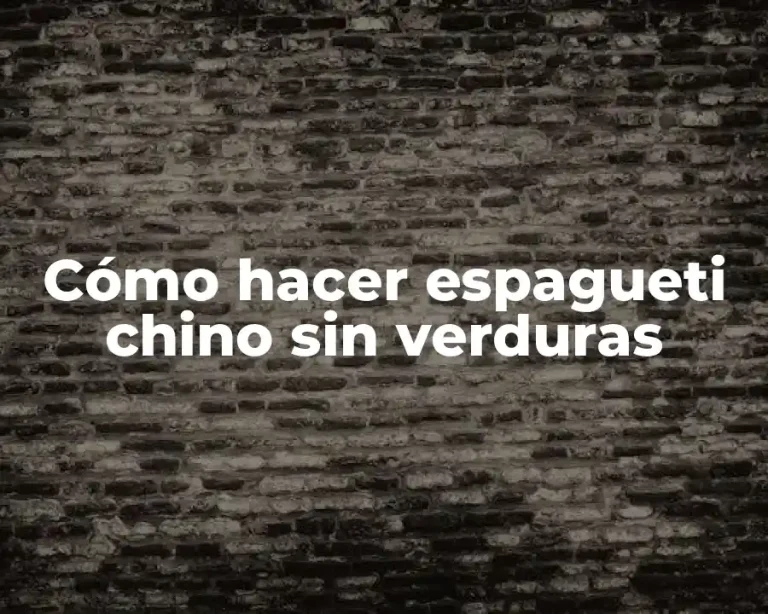 Cómo hacer espagueti chino sin verduras