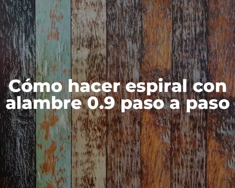 Cómo hacer espiral con alambre 0.9 paso a paso