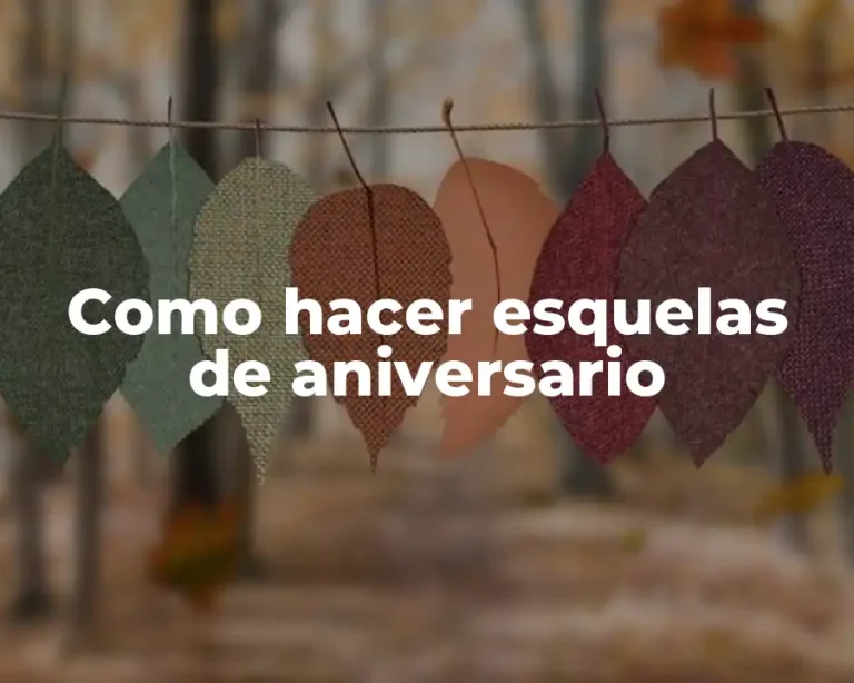 Como hacer esquelas de aniversario
