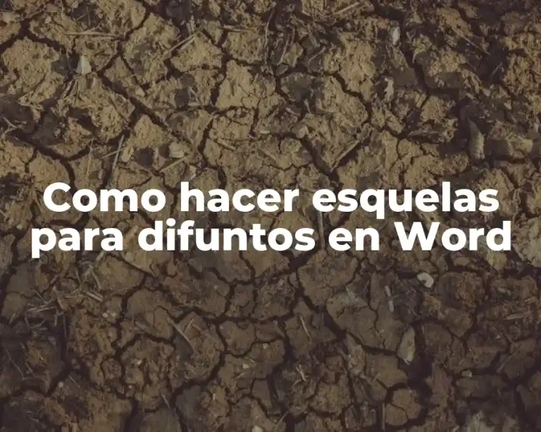 Como hacer esquelas para difuntos en Word