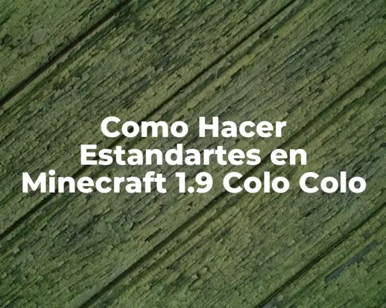 Como Hacer Estandartes en Minecraft 1.9 Colo Colo