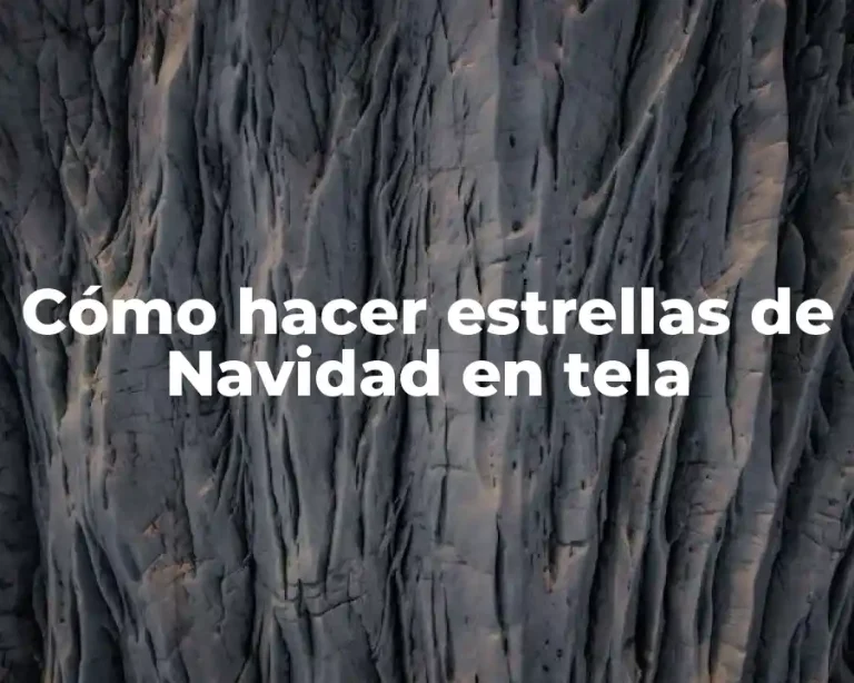 Cómo hacer estrellas de Navidad en tela