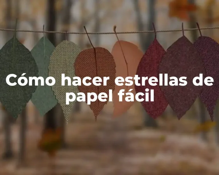 Cómo hacer estrellas de papel fácil