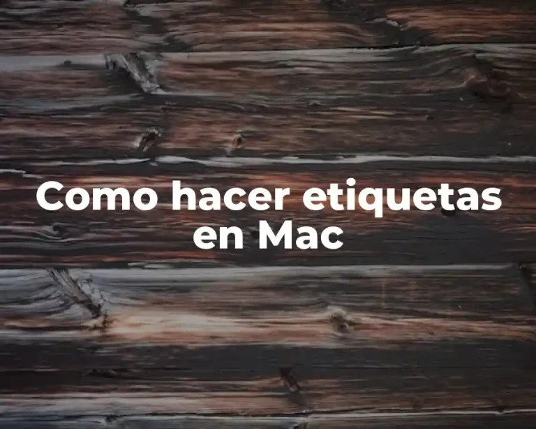 Como hacer etiquetas en Mac