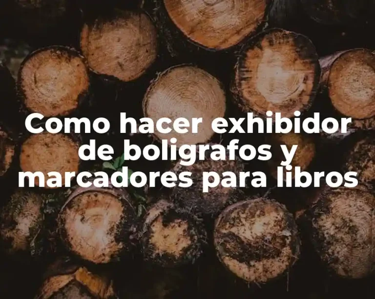 Como hacer exhibidor de boligrafos y marcadores para libros