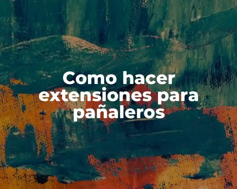 Como hacer extensiones para pañaleros