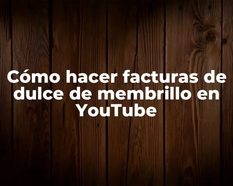 Cómo hacer facturas de dulce de membrillo en YouTube