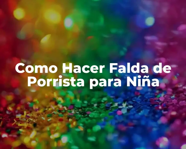 Como Hacer Falda de Porrista para Niña