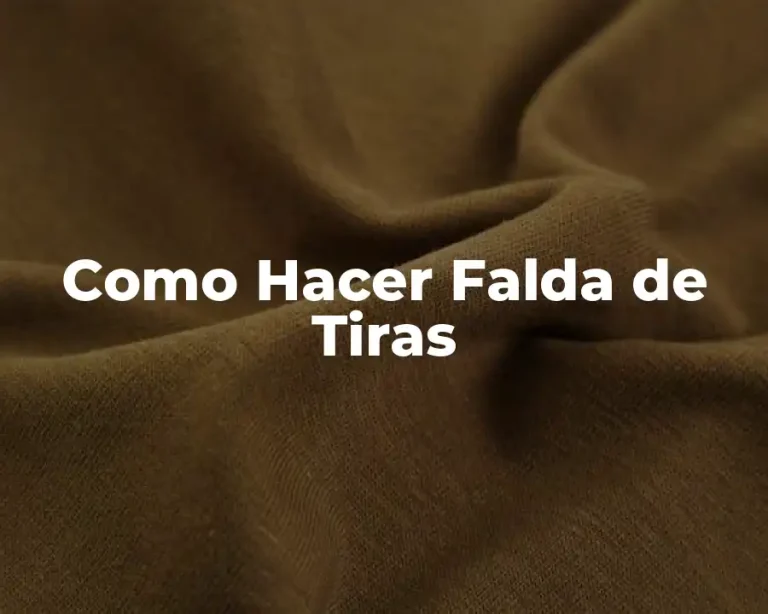 Como Hacer Falda de Tiras