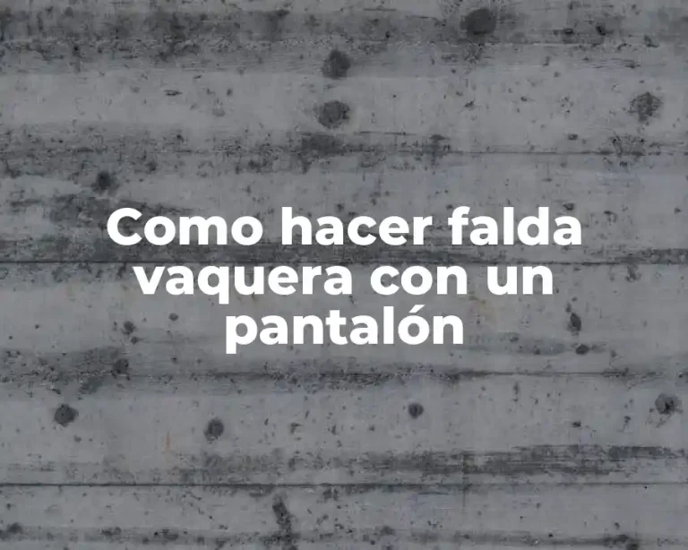 Como hacer falda vaquera con un pantalón