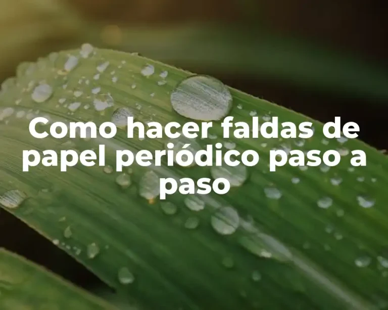 Como hacer faldas de papel periódico paso a paso