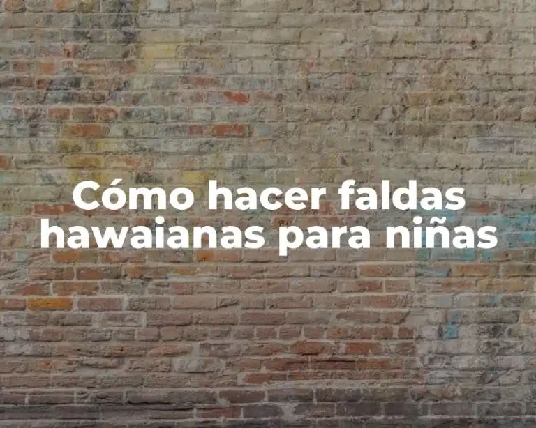 Cómo hacer faldas hawaianas para niñas