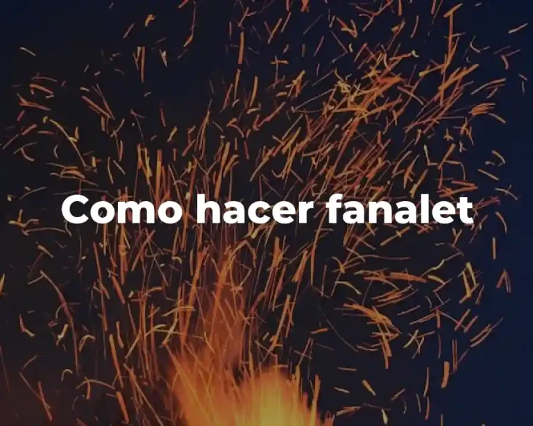 Como hacer fanalet