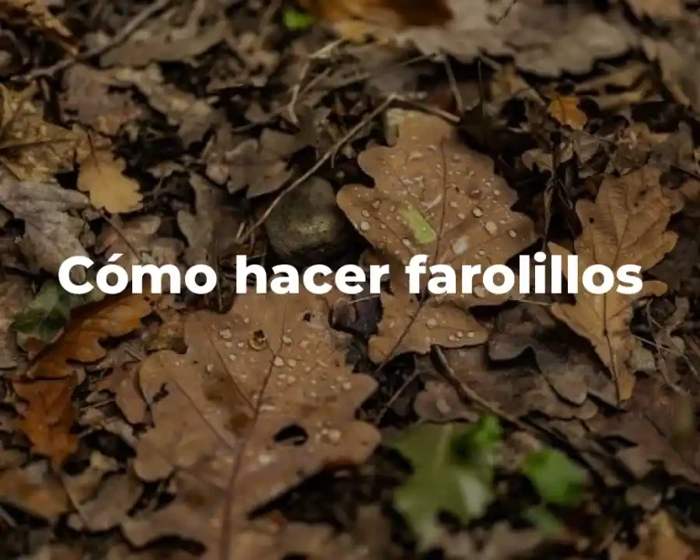 Cómo hacer farolillos