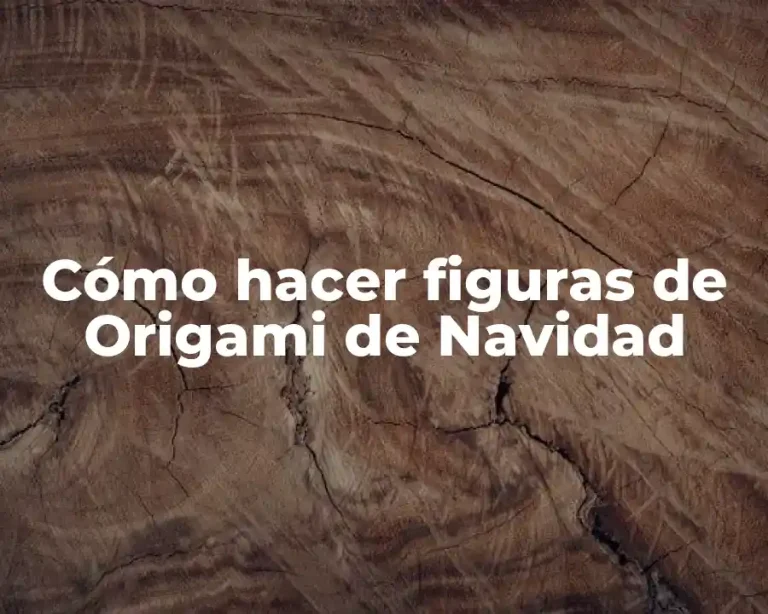 Cómo hacer figuras de Origami de Navidad