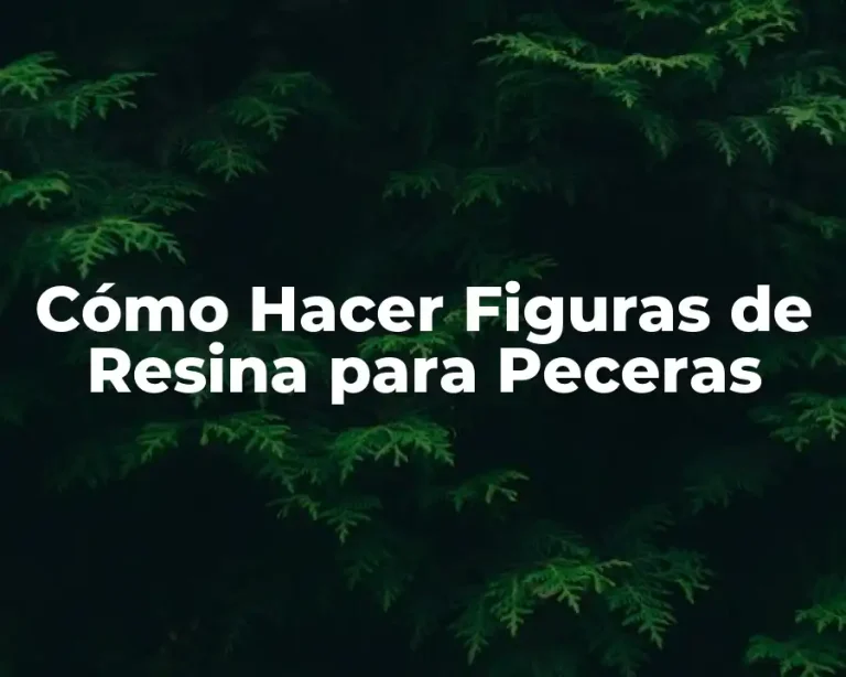 Cómo Hacer Figuras de Resina para Peceras