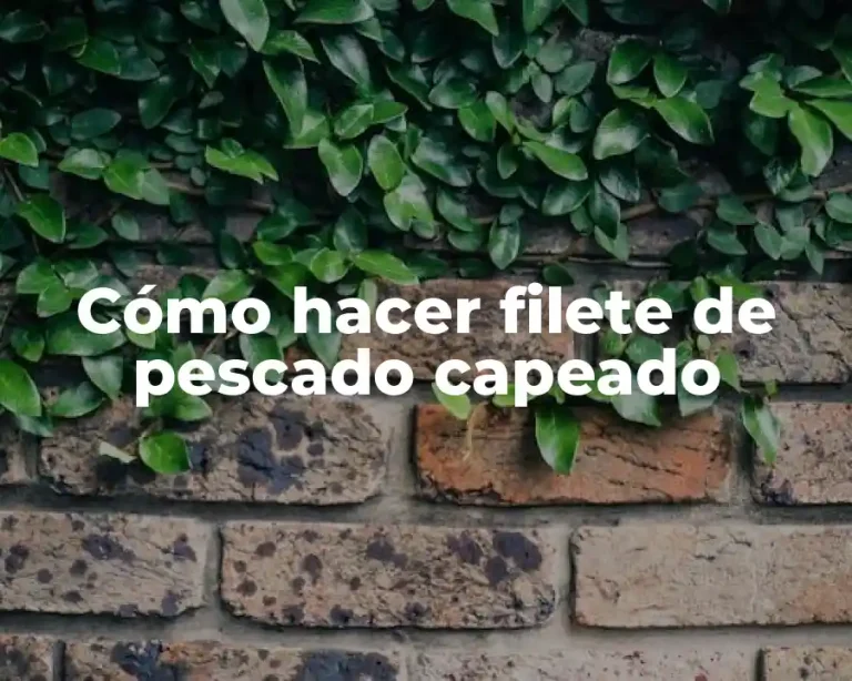 Cómo hacer filete de pescado capeado