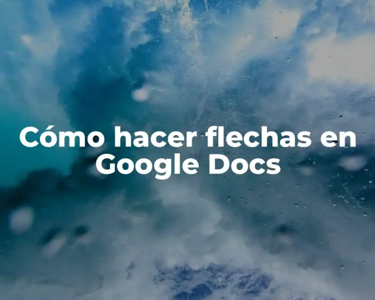 Cómo hacer flechas en Google Docs