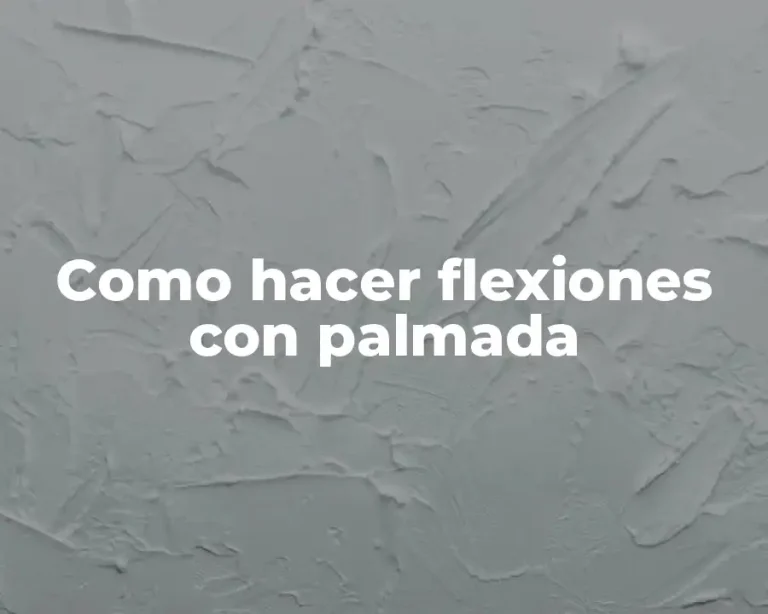 Como hacer flexiones con palmada