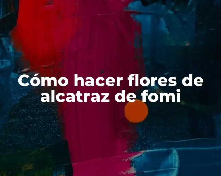 Cómo hacer flores de alcatraz de fomi