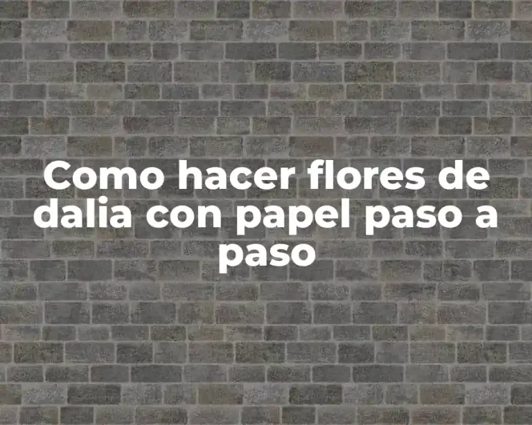 Como hacer flores de dalia con papel paso a paso